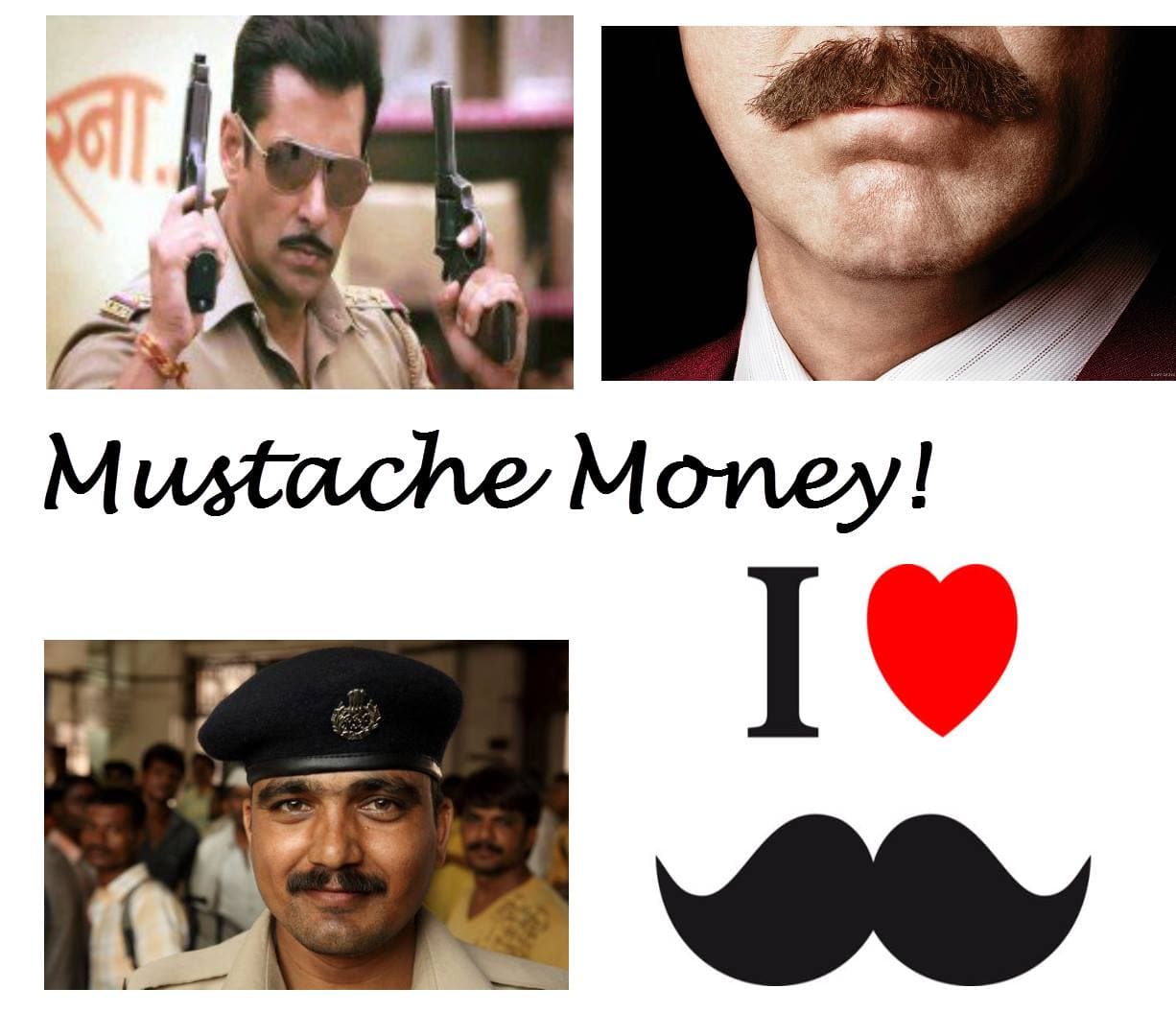 In the Indian state Madhya Pradesh, Police Officers who have a mustache are paid slightly more than those without.
