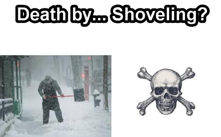 Snow Shoveling Kills About 100 Americans Every Year