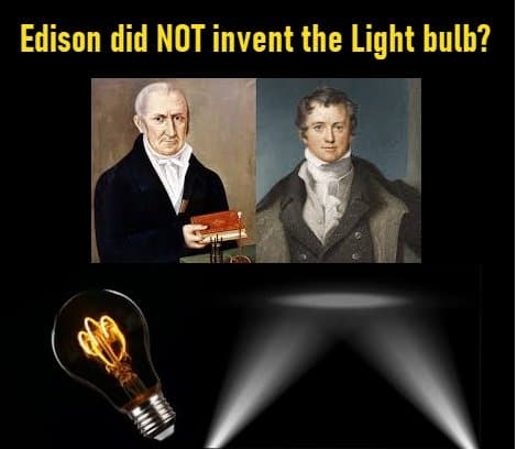 Thomas Edison Didn't Invent the Lightbulb